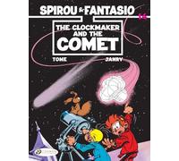 SPIROU&FANTASIO 14 CLOCKMAKER AND COMET (ENG): The Clockmaker And The Comet