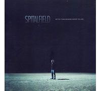 Spitalfield - Better Than Knowing Where You Are