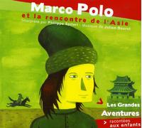 Spiteri, Philippe - Marco Polo Et La Rencontr