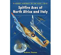 Spitfire Aces of North Africa and Italy: 98 (Aircraft of the Aces)
