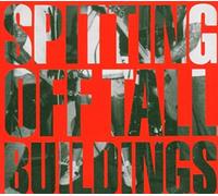 Spitting Off Tall Buildings - Spitting Off Tall Buildings [Import]