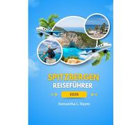 Spitzbergen Reiseführer 2026