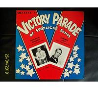 Spivak, Charlie - Victory Parade of Spotlight Bands [Vinilo]