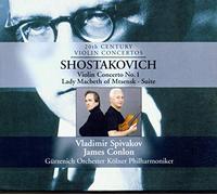 Vladimir Spivakov, violin;Gürzenich Orchester Köln - Shostakovich: Concierto para violin nº 1/Lady Macbeth, suite