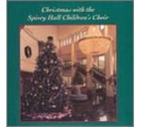 Spivey Hall Children S Choir - Christmas with Spivey Hall Children's Choir / Various