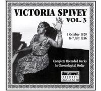 Spivey, Victoria - Complete Recorded Works, Vol. 3