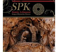 Spk - Zamia Lehmanni (Songs Of Byzantine Flowers) [Vinilo]
