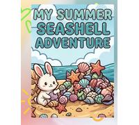 Splash Into Summer: A Fun Adventure Coloring Book for Kids Ages 4-8