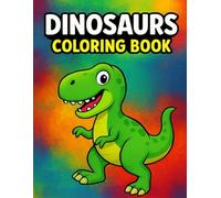 SPLASH OF DINOSAURS: FUN COLORING BOOK FOR KIDS