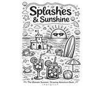 Splashes & Sunshine: The Ultimate Summer Painting Adventure for Kids