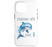 Splashing into Grade 9 - Back To School Dolphin Graphic Carcasa para iPhone 16 Pro MAX
