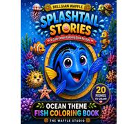 Splashtail Stories: A Cute Ocean Coloring Book for Kids