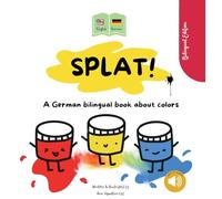 Splat! A German bilingual book about colors