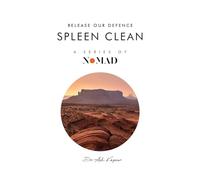 Spleen Clean: Release Our Defence (6) (Nomad)