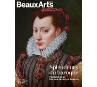 Splendeurs du baroque: Peintures de la Hispanic Society of America