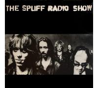 SPLIFF - THE SPLIFF RADIO SHOW VINYL LP[IMPORT]CBS84555 1980 SPLIFF