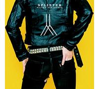 Splinter - Filthy Pleasures [Vinilo]