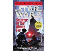 [Splinter of the Mind's Eye] [by: Alan Dean Foster]