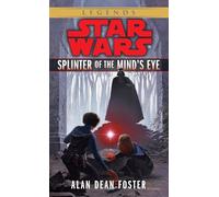 Splinter of the Mind's Eye: Star Wars Legends