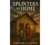 Splinters of Home: Behind the walls of a crumbling house, a family silently breaks.