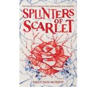 Splinters Of Scarlet (ebook)
