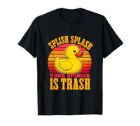 Splish Splash Tu opinión es Basura, Divertido, Ingenioso Meme de la generación Z Camiseta