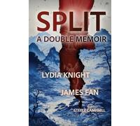 SPLIT: A Double Memoir