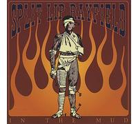 Split Lip Rayfield - In The Mud