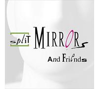 Split Mirrors And Friends
