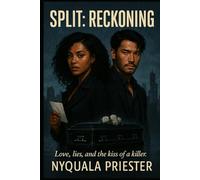 SPLIT: RECKONING: Love, Lies, and the Kiss of a Killer
