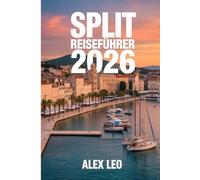 SPLIT REISEFÜHRER 2026