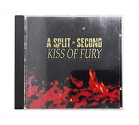 Split Second - Kiss of Fury