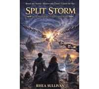 Split Storm: The Tempest Spire Series: 3