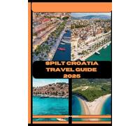 SPLIT TRAVEL GUIDES 2025 (ADVENTURE AWAIT)