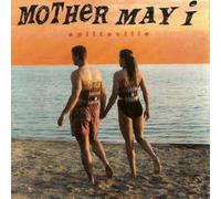 Splitsville - Mother May I CD