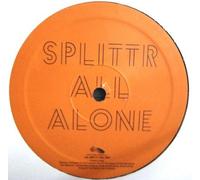 Splittr - All Alone