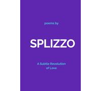 SPLIZZO: A Subtle Revolution of Love