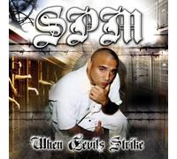 SPM (SOUTH PARK MEXICAN ) - When Devils Strike