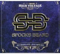 Spock's Beard - High Voltage-Recorded Live July 24th 2011