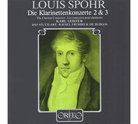 Spohr : Concertos pour clarinette n° 2 et 3. Leister, de Burgos.