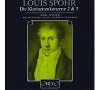Spohr: Die Klarinettenkonzerte 2 & 3 (The Clarinet Concertos 2 & 3) by Karl Leister (1996-01-10)