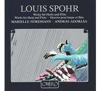Spohr : Oeuvres pour flûte et harpe. Nordmann, Adorjan.