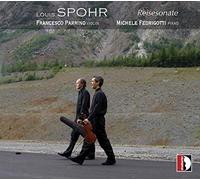 Spohr : Reisesonate. uvres pour violon et piano. Parrino, Fedrigotti.