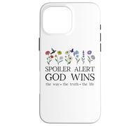 Spoiler Alert God Wins I've Read The Final Chapter Christian Carcasa para iPhone 16 Pro MAX