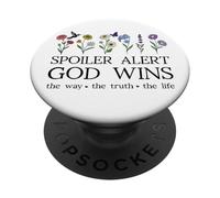 Spoiler Alert God Wins I've Read The Final Chapter Christian PopSockets PopGrip Adhesivo