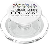 Spoiler Alert God Wins I've Read The Final Chapter Christian PopSockets PopGrip para MagSafe