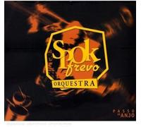 Spok Frevo Orquestra - Passo De Anjo