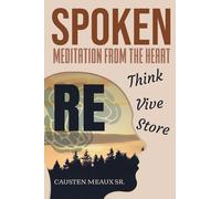 Spoken: Meditation From the Heart
