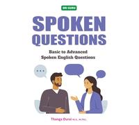 Spoken Questions: Basic to Advanced Spoken English Questions