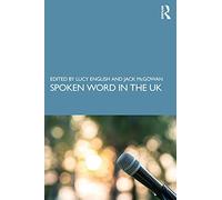 SPOKEN WORD IN THE UK